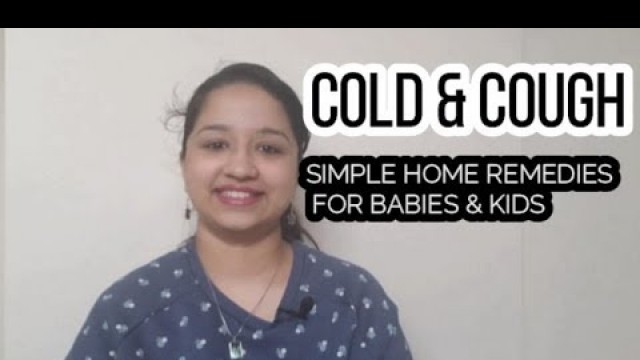 'Cough & cold: Home remedies for Babies & Toddlers in Tamil'