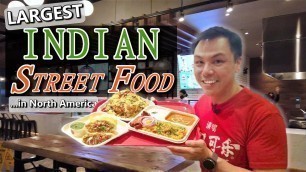 'Trying the LARGEST INDIAN STREET FOOD eatery in North America | Chai Wagon & Happy Singh Street Eats'