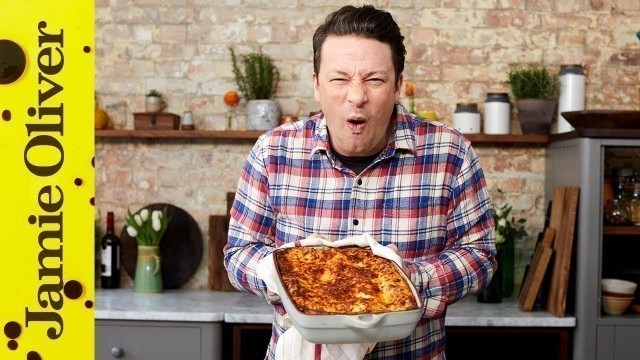 'How to make Jamie’s Lasagne | Jamie Oliver'