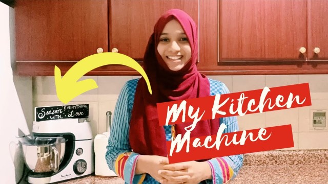 'My Kitchen Machine Detail Review | Moulinex Masterchef Gourmet + | All About My Stand Mixer'