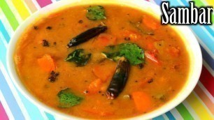 'South Indian Sambar Recipe | Quick and Easy Sambar Recipe | How to Make Sambar | Nehas Cookhouse'