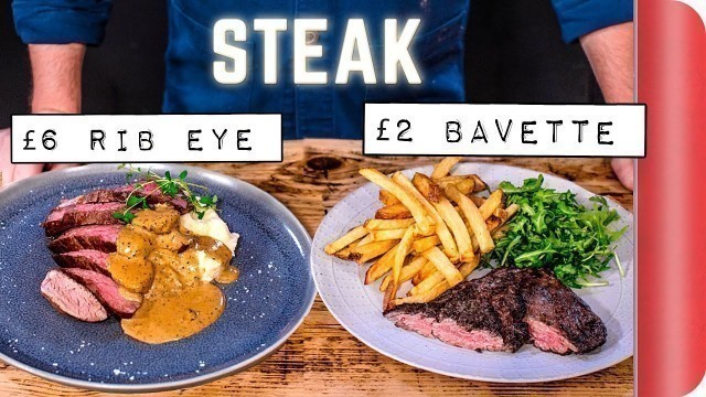 'How to get the MOST from a Cheaper Cut of Steak | £6 Rib Eye vs £2 Bavette'