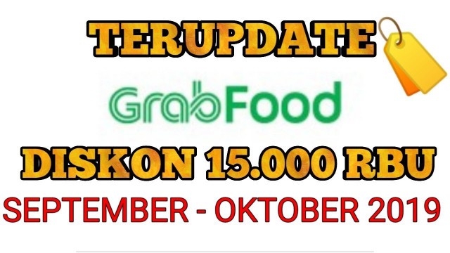 'Kode Promo Grabfood - September - Oktober 2019'