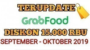 'Kode Promo Grabfood - September - Oktober 2019'