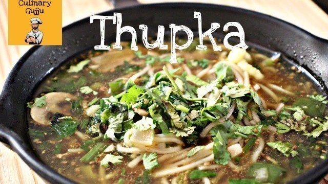 '#5 TIBETIAN THUPKA SOUP | PURE VEG | CULINARY GUJJU | #food #foodchannel #subscribe'