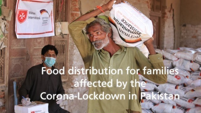 'Pakistan: Food distribution for families affected by Corona-Lockdown'