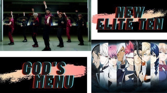 'Stray kids-god\'s menu|| food wars new elite ten [AMV]'