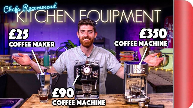 '£25 Coffee Maker OR £350 Coffee Machine? | Chefs Recommend Kitchen Equipment Vol.3'