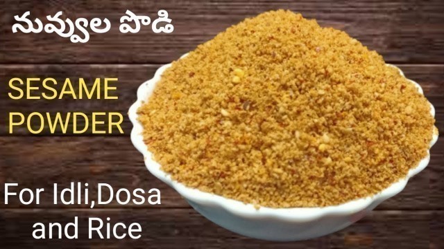 'నువ్వుల పొడి,NUVVULA PODI,SESAME POWDER, Calcium rich food recipe, Healthy &Tasty Recipe'