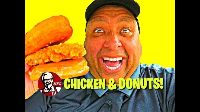 'KFC® Chicken & Donuts REVIEW...It\'s Finger Lickin\' Awesome!'