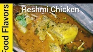 'Reshmi Chicken by Nasreen Akhtar 