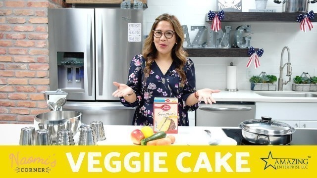 'How to bake a Veggie Cake using Saladmaster! | Naomi\'s Corner'