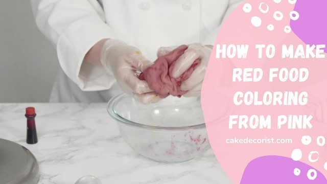 'How To Make Red Food Coloring From Pink'