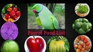 'Parrot Food List Part 1 || Parrot Healthy Food.'