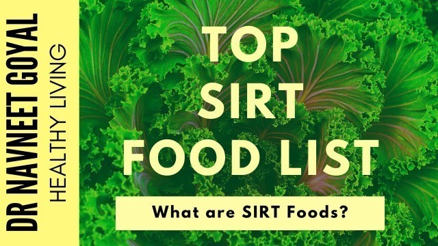 'Top 10 SIRT Food List | What are SIRT Foods? (Quick Answer)'