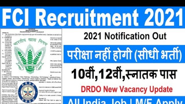 'FCI Recruitment 2021 | Food Supply Vacancy 2021 | DRDO Jobs 2021 | Govt of India Recruitment 2021'