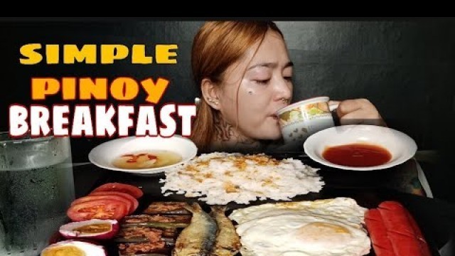 'SIMPLE PINOY BREAKFAST MUKBANG|FILIPINO BREAKFAST|PINOY ALMUSAL|MUKBANG PHILIPPINES|leiz lafang'