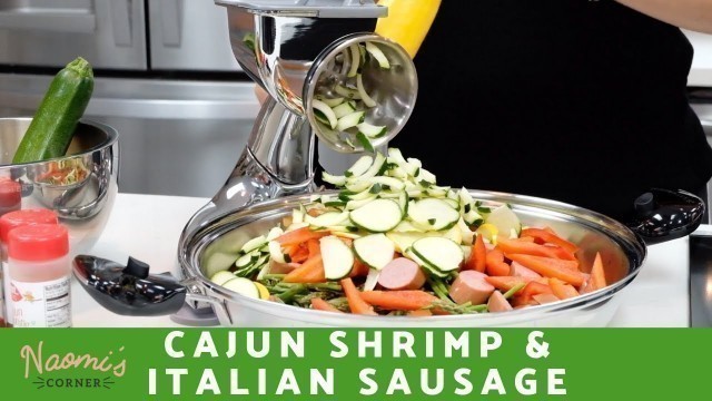 'DELICIOUS Cajun Shrimp & Italian Sausage in Saladmaster | Naomi\'s Corner'