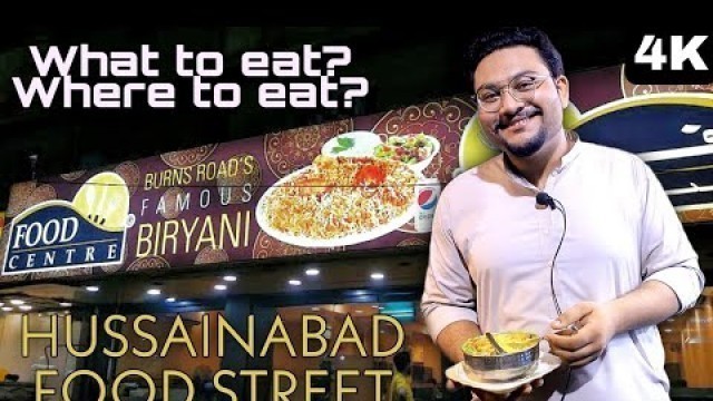 'Mini Food World in Karachi | Hussainabad Food Street | Eat Insider | 4K'