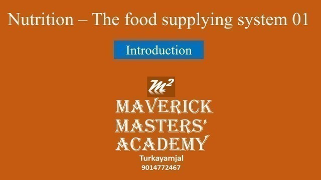 'Class 10: Nutrition the food supplying system 01 : Introduction ||SSC||CBSE||SSLC||'