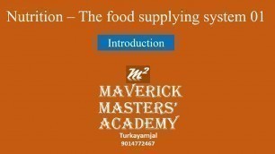 'Class 10: Nutrition the food supplying system 01 : Introduction ||SSC||CBSE||SSLC||'