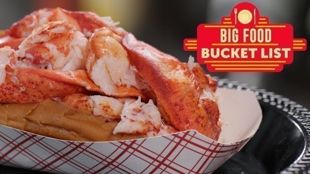 'Bucket List Lobster Dishes | Big Food Bucket List'