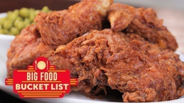 'Bucket List Fried Chicken | Big Food Bucket List'