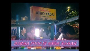 'Burma Street food_Atho kadai in Anna nagar_Street Food King'