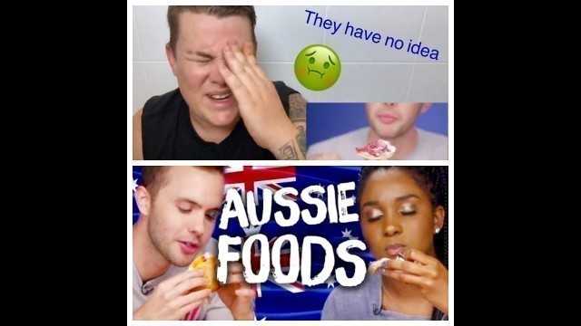 'Americans try Australian food for the first time. Reaction.'