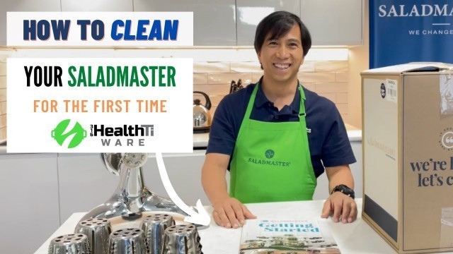 'Saladmaster - How to Clean your Cookware for the FIRST TIME'