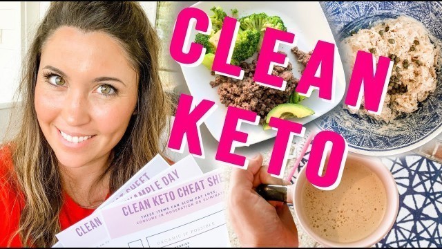 'Get BETTER Results with Clean Keto? Food List and How To, Watch This!'