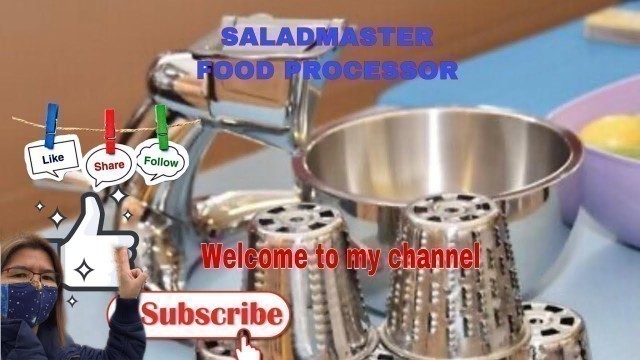 'New SALAD MASTER food processor'