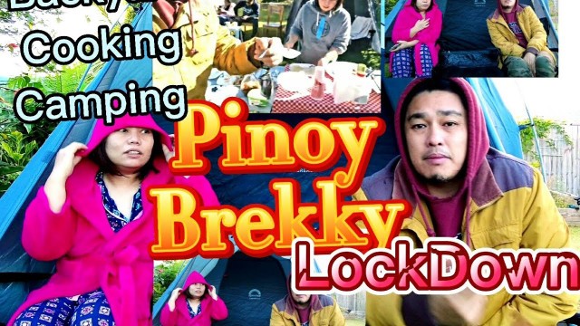 'PANLASANG PINOY BREAKFAST OUTDOOR + CAMPING & COOKING BACKYARD + LIVE ON FACEBOOK + LOCKDOWN in QLD'