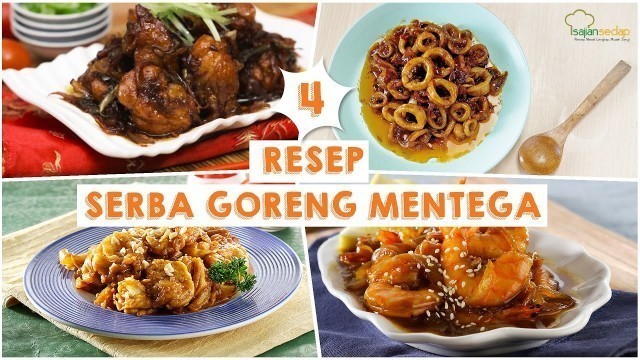 '4 Resep Serba Goreng Mentega Buat Makan Malam, Serasa Makan di Restoran!'