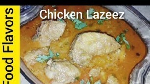 'Chicken Lazeez by Nasreen Akhtar 