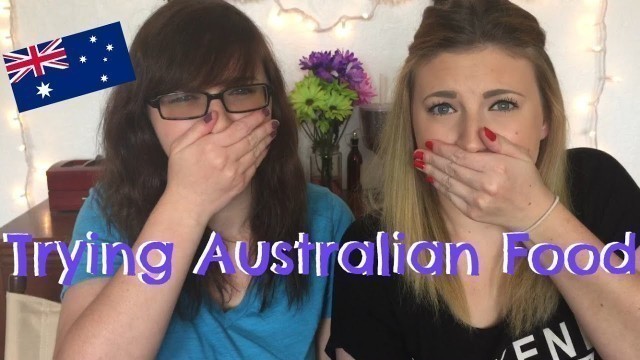 'Americans Try Australian Food | Jess and Miranda'