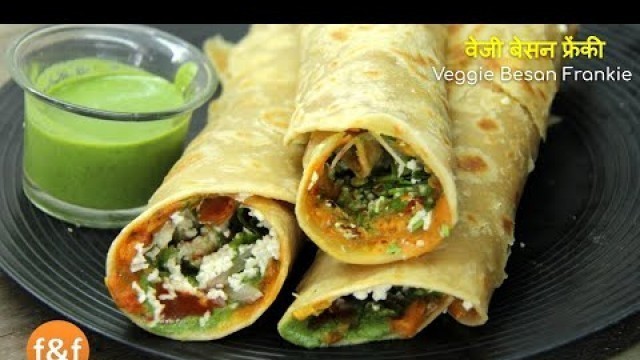 'Veggie Besan Frankie Recipe | वेजी बेसन फ्रेंकी | Healthy snack filled with lots of veggies'