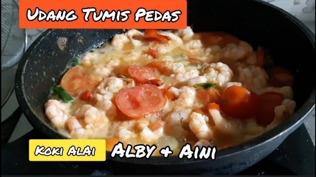 'Udang Tumis Pedas'