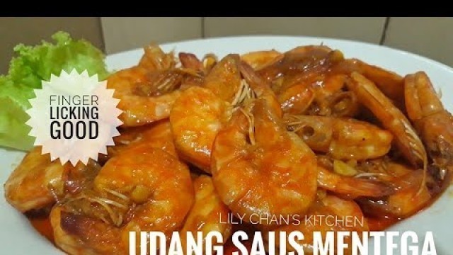 'UDANG SAUS MENTEGA ala LC'