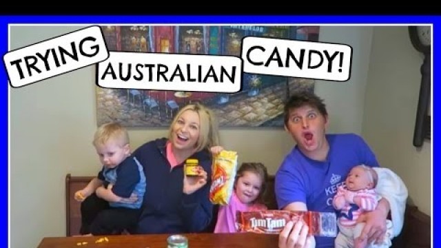 'AMERICANS TRY AUSTRALIAN CANDY! (DAY 814)'