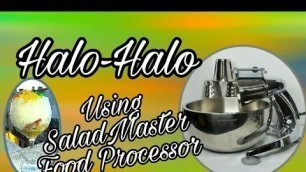 'SALAD MASTER SLICER || HALO HALO RECIPE || FILIPINO DESSERT || How to make Halo halo'