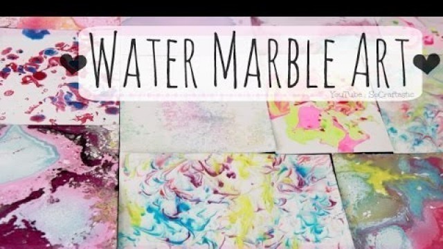 'DIY Water Marble Art | SoCraftastic'