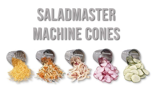 'How To Easily Identify The Saladmaster Machine Cones'