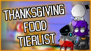 'Official Thanksgiving Food Tier List'