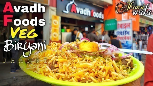 'अवध फूड्स वेज बिरयानी झांसी/ Avadh Foods veg Biryani/Best veg Biryani/ #Avadh_foods #biryani'