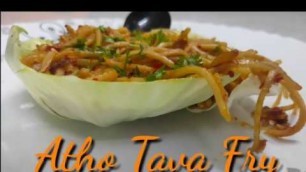 'Atho Tava Fry | Burma food | Burmese cuisine | Twinkle Yummies'