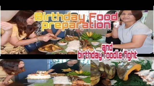 'MY SIMPLE BIRTHDAY FOOD PREPARATION AND BIRTHDAY BOODLE FIGHT/ JULIETTE\'S LIFE'