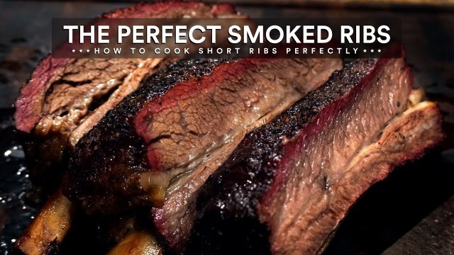 'How to Smoke BEEF SHORT RIBS - BBQ Short Ribs Recipe'