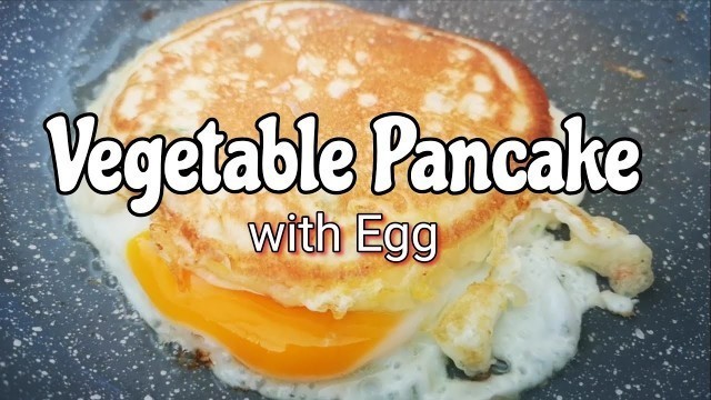 'How to cook Vegetable Pancake (Breakfast Ideas, Pagkaing Pinoy, Filipino Recipe)'