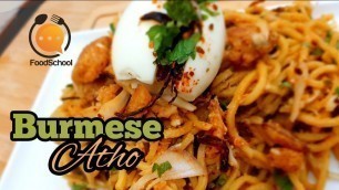 'Atho | How to Make Burmese Atho | Atho Recipe | Street Food'